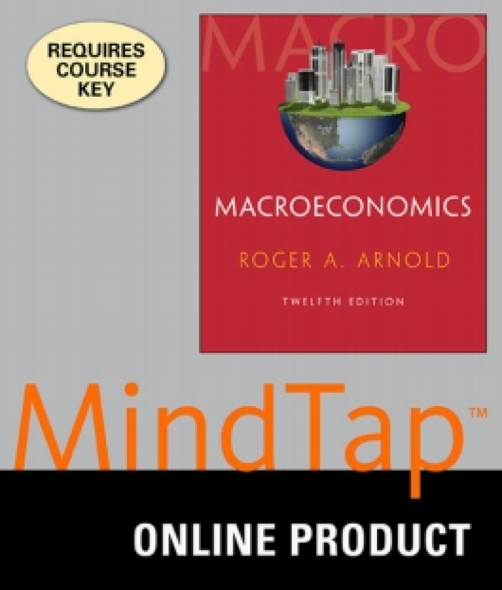 MindTap Economics for Arnold's Macroeconomics, 12th Edition, [Instant Access], 1 term (6 months) 12th Edition â€“ PDF/EPUB Version Downloadable